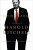 Living Large Harold Mitchell