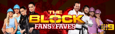 The Block: Fans Vs Faves