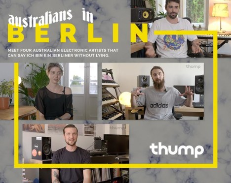 THUMP Australians in Berlin