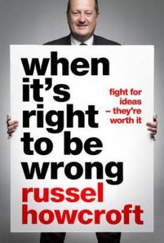 Russel Howcroft when it's right to be wrong cover