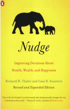 Nudge by Cass Sunstein and Richard Thaler