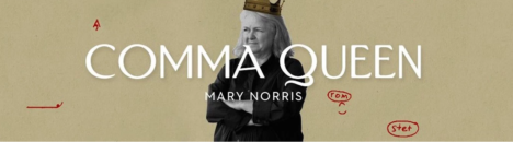 mary norris new yorker comma queen