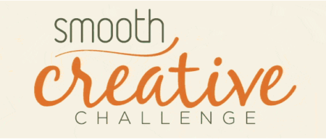 smooth creative challenge