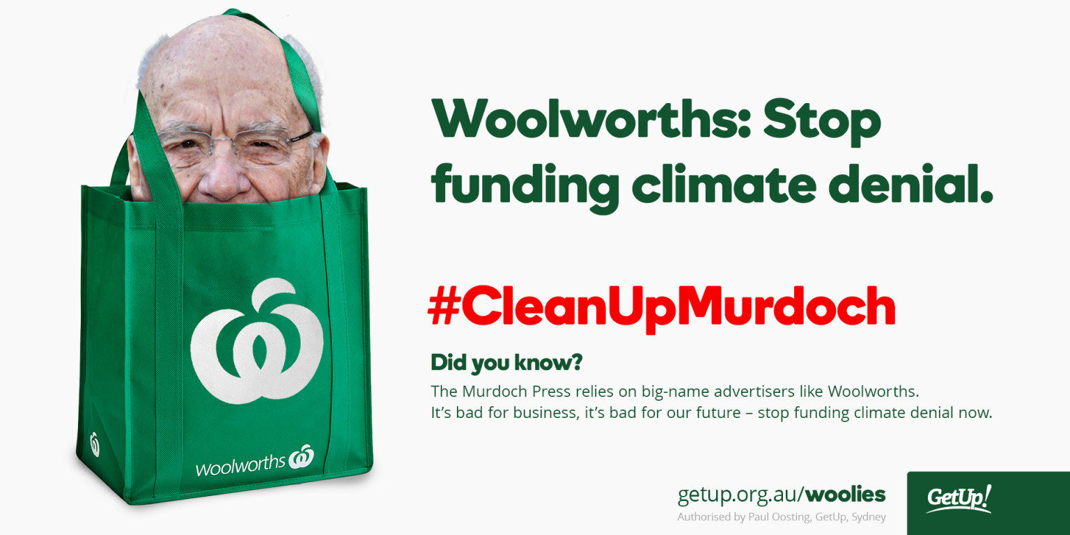 Get Up goes after Woolworths for advertising with News Corp Get Up goes after Woolworths for advertising with News Corp