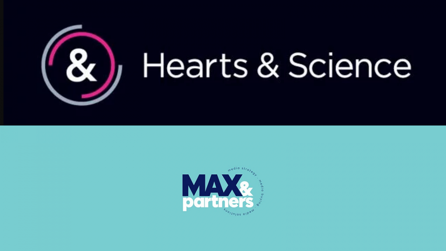 Hearts & Science acquires boutique media agency, Max & Partners