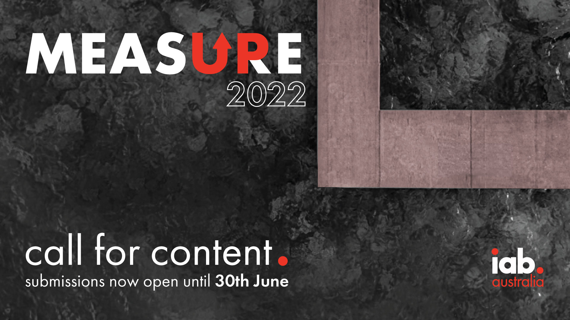 IAB calls for submissions for MeasureUp conference 2022
